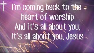 The Heart of Worship by Michael W. Smith Lyrics
