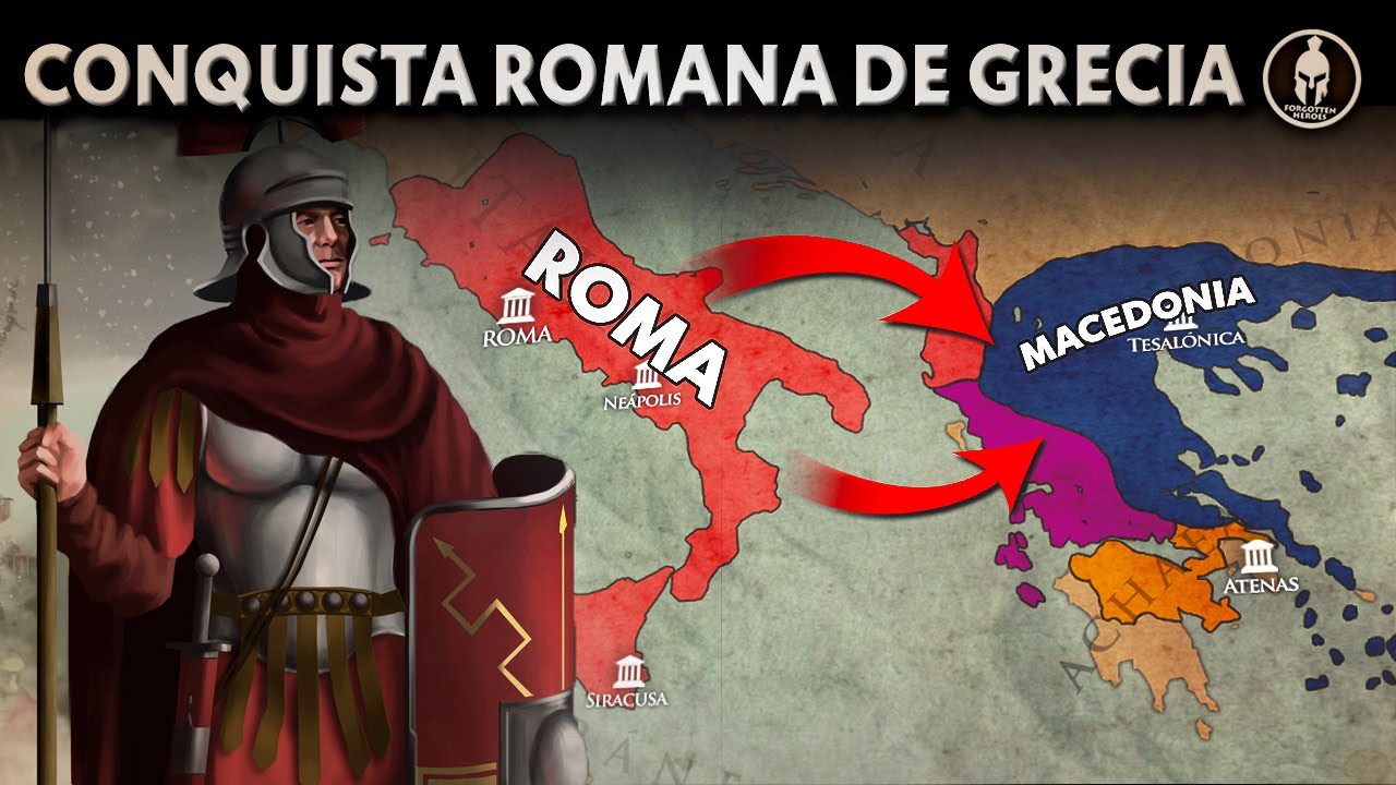 La conquista Romana de Grecia