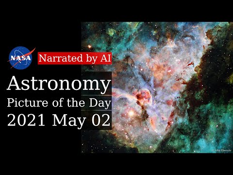 APOD: 2021-05-02 - Clouds of the Carina Nebula (Narrated by Brian)