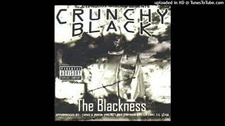 Crunchy Black I Still Thought U Knew (feat. Gangsta Boo)