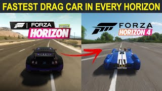 FASTEST DRAG Car In Every Forza Horizon 1,2,3,4 l Evolution of Fastest Drag Car in Forza Horizon 1-4