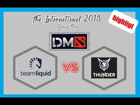 Team Liquid VS VGJ.Thunder || TI8 Group Stage Day4 Dota 2 Highlight