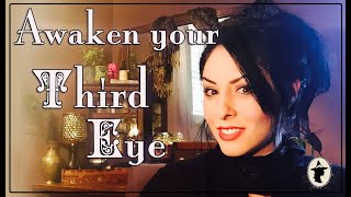 How to Awaken Your Third Eye ~ The White Witch Parlour