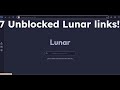 7 Unblocked Lunar Proxies For School