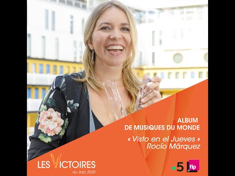 Les Victoires du Jazz 2020 - "Visto En El Jueves" de Rocío Márquez "Album de musiques du monde"