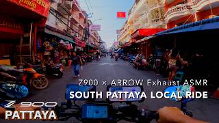 Z900 ARROW Exhaust ASMR|South PATTAYA Local Ride|サウスパタヤのローカル通りを流す|