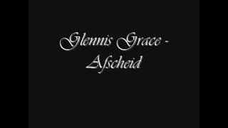 Glennis Grace - Afscheid