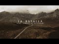 La Batalla (Battle Belongs)