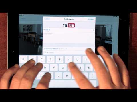 iPad Video Assignment Basics: Uploading to YouTube
