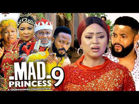 MAD PRINCESS SEASON 9-(New Trending Movie)ReginaDaniels&FlashBoy2023 Latest Nigerian Nollywood Movie