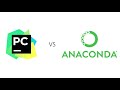 What's the Difference Between Anaconda and PyCharm?