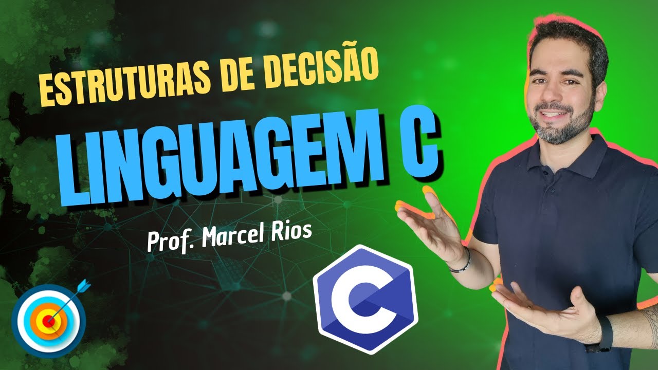 Aula 2 - Estruturas de Decisão em C