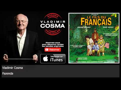 Vladimir Cosma - Fazenda - feat. London Symphony Orchestra