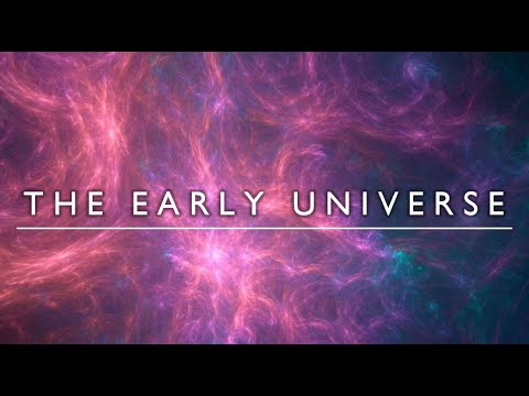 The Early Universe