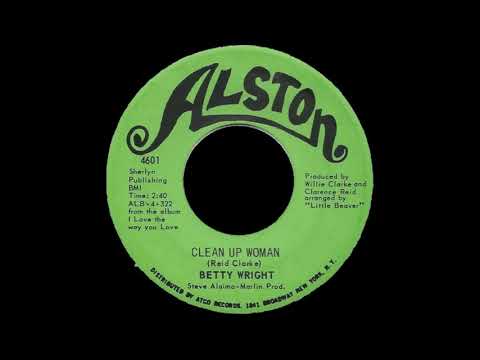 Betty Wright - Clean Up Woman