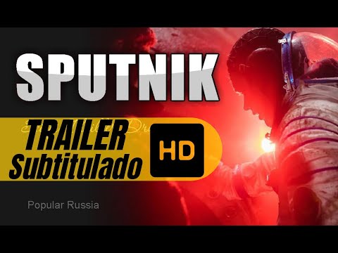 Tráiler Sputnik: Extraño pasajero [WEB-DL] PESADA 2020