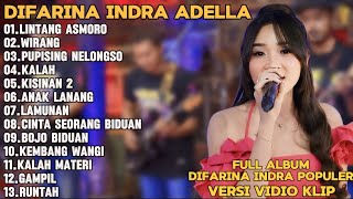 Download lagu LINTANG ASMORO,LAMUNAN,KALAH-DIFARINA INDRA ADELLA FULL ALBUM TRENDING TERPOPULER mp3