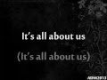 He Is We - All About Us (ft. Owl City) [w/ lyrics] 