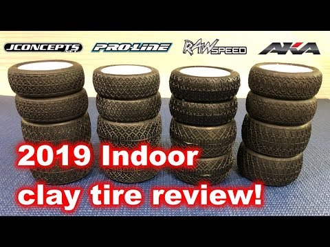 Indoor RC clay tire comparison - AKA, Jconcepts, Proline, Raw Speed (2019)