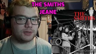 The Smiths - Jeane Reaction!