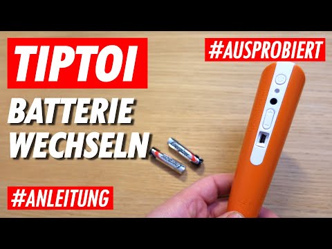 Tiptoi Batterie wechseln 🔋🔋🔋- Anleitung ✅