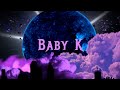 Baby K AK The Menace