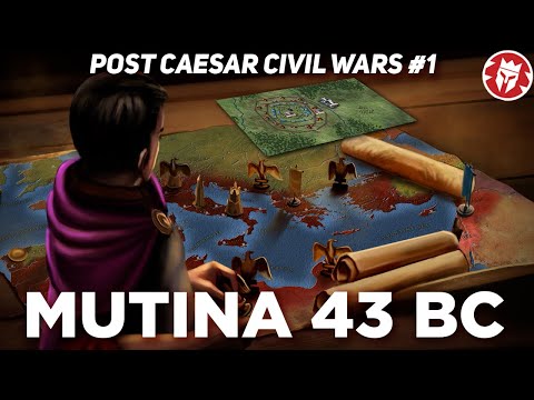 Post-Caesar Civil Wars - Battle of Mutina - Roman History DOCUMENTARY