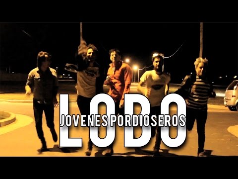 Jóvenes Pordioseros - Lobo (video oficial)