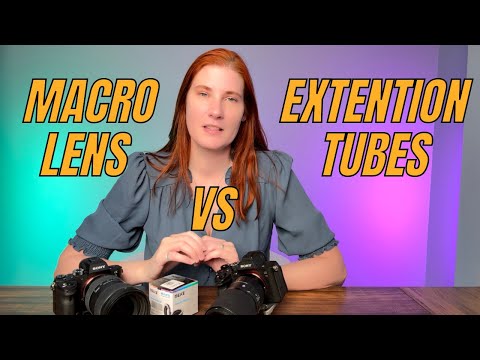 Macro Lens vs Extension Tubes