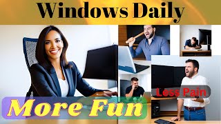 Windows Daily Helpline #422