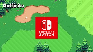 Nintendo Switch Golfinite Gameplay LPOS