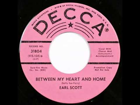 Earl Scott - Between My Heart And Home