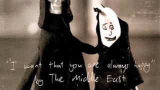 The Middle East - Hunger Song
