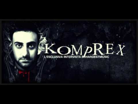 Komprex - Hell Of An Asshole