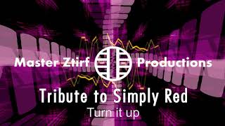 Tribute to Simply Red - Turn it up