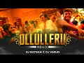 OLLULLERU REMIX DJ RATHAN X VARUN CHETHAN SALIAN VISUALS