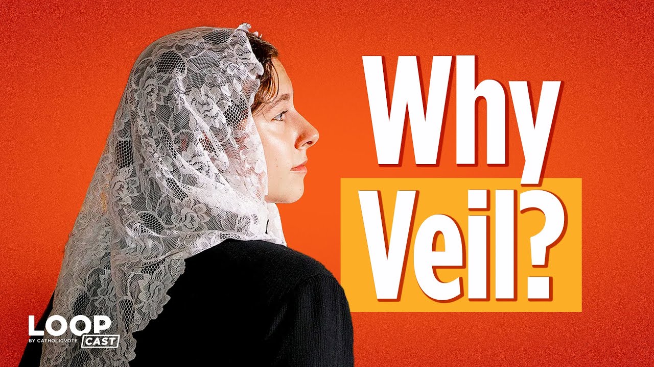 The Strange New Trend For Young Catholic Women: Veiling