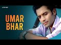 Shael Oswal Umar Bhar Official Music Video Revibe Hindi Songs