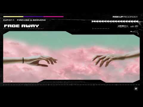 Firevibe & Beemow - FADE AWAY