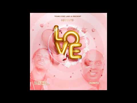 MIXTAP KOMPA LOVE DJ PETERVYBZ LARI A FT JACKITO VIBE