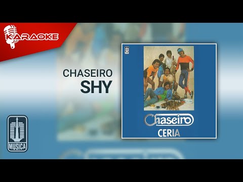 Chaseiro - Shy (Official Karaoke Video)