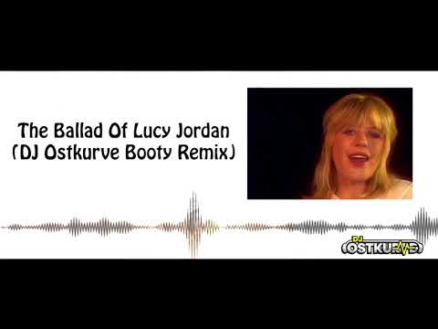 The Ballad Of Lucy Jordan (DJ Ostkurve Booty Remix 2021) - Marianne Faithfull