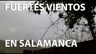 preview picture of video 'Fuertes vientos en Salamanca (18/06/2011)'