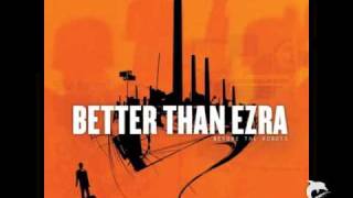 Better Than Ezra - Breathless (With Lyrics in Description)