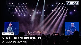 Verkeerd Verbonden | Acda en de Munnik | Live in Ziggo Dome