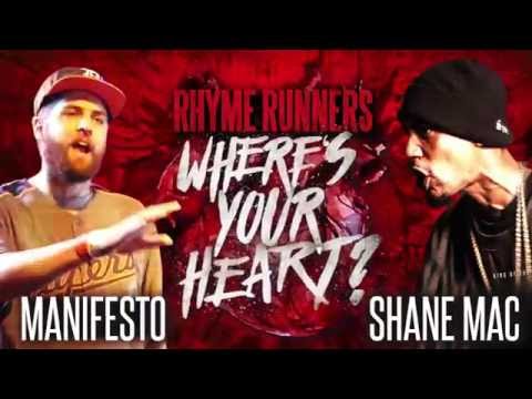 Manifesto vs Shane Mac