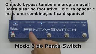 Video thumbnail for Novo Penta-5witch - modo 2 by Pedrone Amplificadores