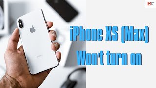 6 Easy Ways to Fix iPhone XS (Max) Won’t Turn On | Black Screen, Not Turning On Past Apple logo...