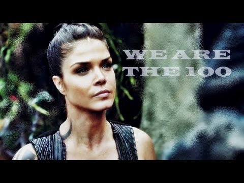 The 100 || We're gonna be legends