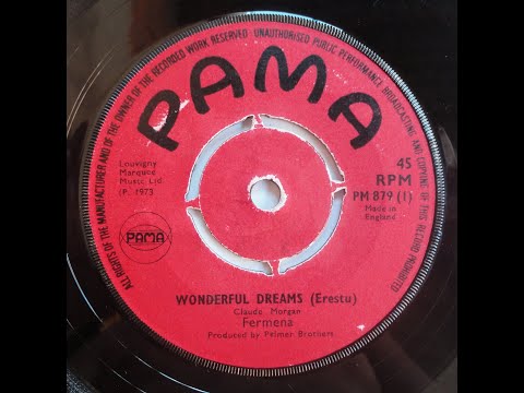 Fermena Edwards - Wonderful Dreams (Erestu)  1973  (UK - 7'' Pama Records)  Sllct-TV
